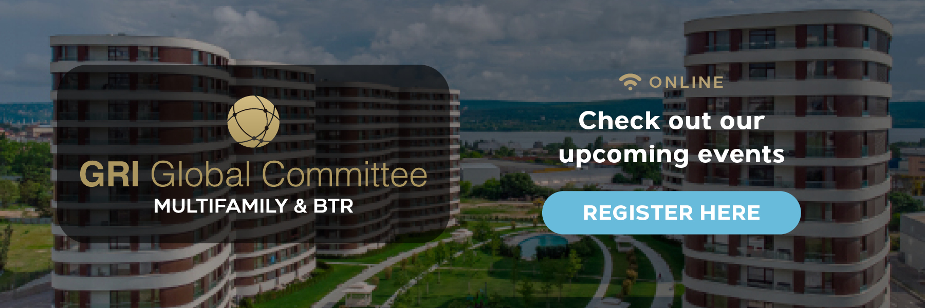 GLOBAL COMMITTEE MULTIFAMILY & BTR SESSION 2 2022