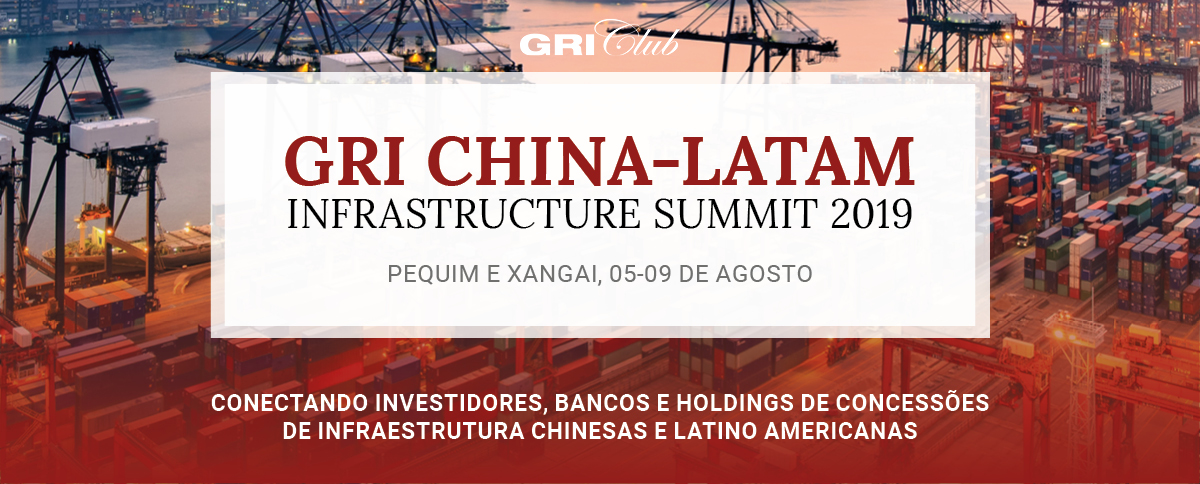 GRI China-Latam Infra Summit & Week 2019